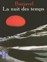 La Nuit Des Temps de Barjavel Rene chez Pocket