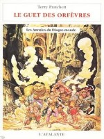 Annales Du Disque-monde 15 - Guet Des Orfevres (le) de Pratchett/terry chez Atalante