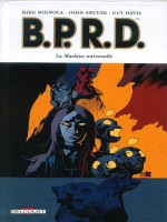 B.p.r.d. T06 La Machine Universelle de Davis-g Mignola-m chez Delcourt