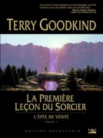Premiere Lecon Du Sorcier (la) de Goodkind/terry chez Bragelonne
