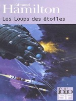 Les Loups Des Etoiles de Hamilton E chez Gallimard