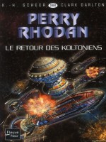 Perry Rhodan N266 Le Retour Des Koltoniens de Scheer K H chez Fleuve Noir