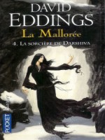 La Malloree T4 La Sorciere De Darshiva de Eddings David chez Pocket