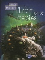 Enfant Tombe Des Etoiles (l') de Heinlein/robert A. chez Terre De Brume