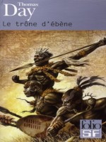 Le Trone D'ebene de Day Thomas chez Gallimard