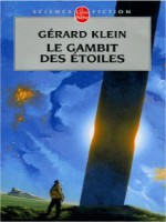 Le Gambit Des Etoiles de Klein-g chez Lgf