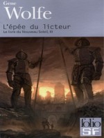 L'epee Du Licteur de Wolfe Gene chez Gallimard