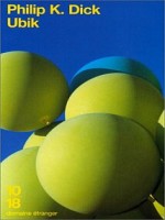 Ubik de Dick Philip K chez 10 X 18