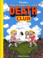 Welcome To The Death Club de Winshluss/ chez Cornelius