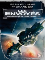 Envoyes (les) de Williams/sean chez Bragelonne