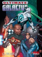 Ultimatte Galactus Trilogy de Warren-e chez Panini