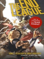 End League T1- Beaucoup De Bruit Pour Ri de Remender/broome/pars chez Akileos