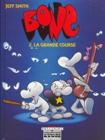 Bone T02 Grande Course de Smith-j chez Delcourt