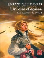 Les Lames Du Roi Tome 3 de Duncan-d chez Lgf