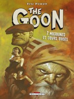 The Goon T07 Migraines Et Coeurs Brises de Powell-e chez Delcourt