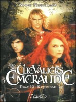 Les Chevaliers D'emeraude T10 Represailles de Robillard Anne chez Michel Lafon