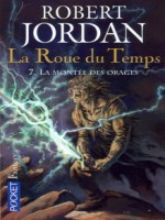 La Roue Du Temps T07 La Montee Des Orages de Jordan Robert chez Pocket