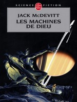 Les Machines De Dieu de Mcdevitt-j chez Lgf