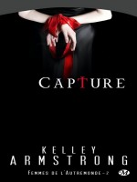 Femmes De L'autremonde T2 - Capture de Armstrong/kelley chez Milady