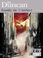 Evades De L Enfer ! de Duncan Hal chez Gallimard