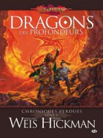 Dragonlance - Chroniques Perdues T1 de Weis/hickman chez Milady