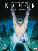 Namor Voyage Au Fonds Des Mers de Milligan-p Ribic-e chez Panini