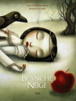 Blanche Neige de Grimm/lacombe chez Milan