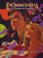 Ex Machina T04 La Guerre En Marche de Vaughan-bk chez Panini