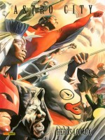 Astro City : Heros Locaux de Busiek-k chez Panini