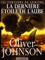 Derniere Etoile De L'aube (la) de Johnson/oliver chez Mnemos