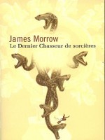 Dernier Chasseur De Sorcieres de Morrow J chez Diable Vauvert