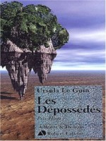 Les Depossedes de Le Guin Ursula chez Robert Laffont