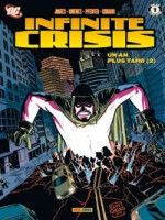 Infinite Crisis T05 Un An Plus Tard (2) de Jones-b chez Panini