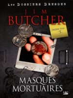 Masques Mortuaires de Butcher/jim chez Bragelonne