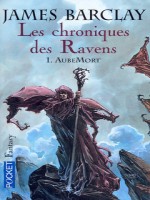 Les Chroniques Des Ravens T1 Aubemort de Barclay James chez Pocket