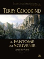 Fantome Du Souvenir (le) de Goodkind/parkinson chez Bragelonne