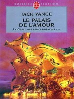 Le Palais De L'amour Tome 3 de Vance-j chez Lgf