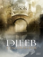 Djeeb L'encourseur de Gidon/laurent chez Mnemos