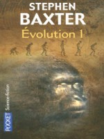 Evolution T1 de Baxter Stephen chez Pocket