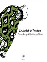 Souhait De Treehorn (le) de Parry Heide/gorey chez Attila