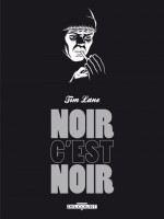 Noir C'est Noir de Lane-t chez Delcourt