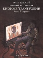 Portulans De L'imaginaire 1 - Homme Transforme (l') de Card/orson Scott chez Atalante