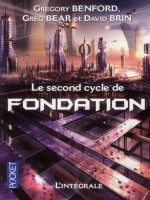 Le Second Cycle De Fondation de Benford Gregory chez Pocket