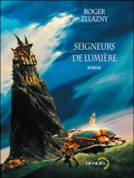 Seigneurs De Lumiere de Zelazny Roger chez Denoel