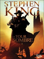 La Tour Sombre T01 de Lee-j David-p Isanov chez Fusion  Comics