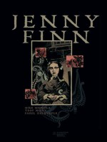 Jenny Finn de Mignola/nixey/dalrym chez Emmanuel Proust