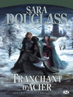 Trilogie D'axis T1 - Tranchant D'acier de Douglass/sara chez Milady