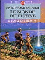 Le Monde Du Fleuve de Farmer-p.j chez Lgf