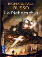 La Nef Des Fous de Russo Richard Paul chez Pocket