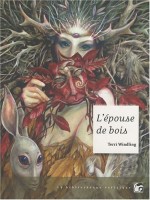 Epouse Des Bois (l') de Windling/terri chez Moutons Electr